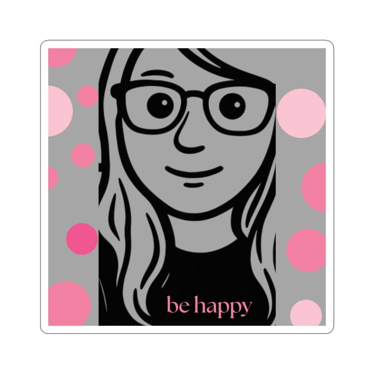 Be Happy Sticker