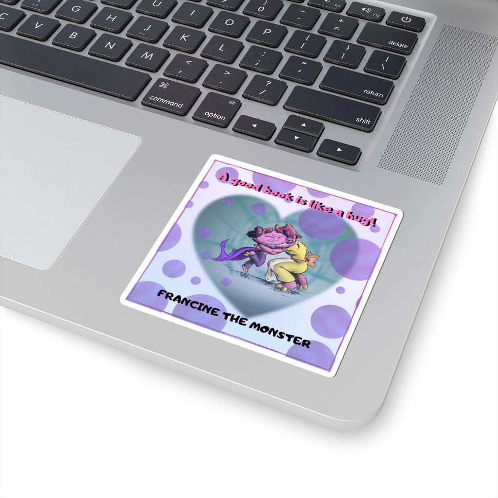 A Good Book is Like a Hug Sticker
