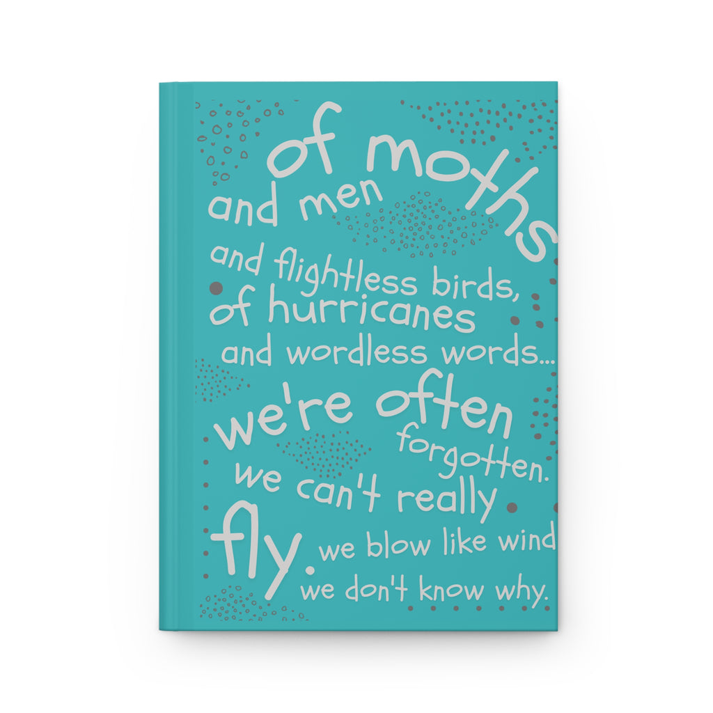 Of Moths and Men Hardcover Journal Matte
